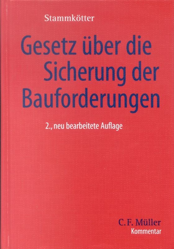 Gesetz über die Sicherung der Bauforderungen