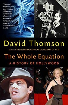The Whole Equation: A History of Hollywood (Vintage)