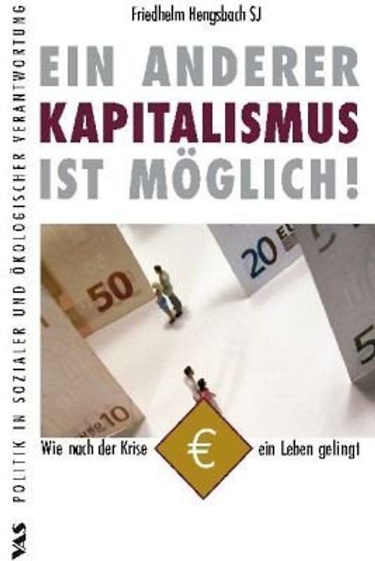 Ein anderer Kapitalismus ist möglich!