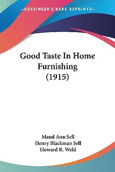 Good Taste In Home Furnishing (1915)