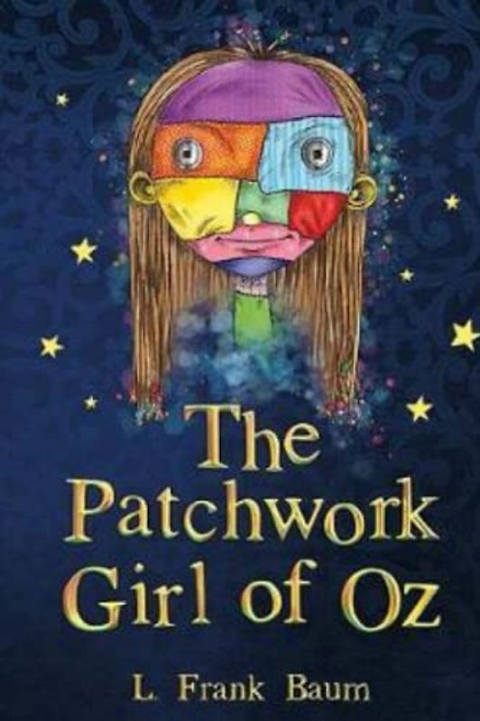 The Patchwork Girl of Oz (Annotated)