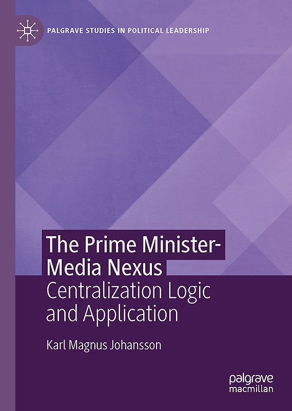 The Prime Minister-Media Nexus
