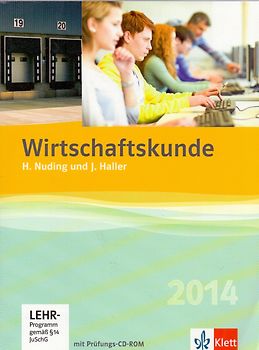 Wirtschaftskunde 2016 / Schülerbuch mit Prüfungs-CD-ROM