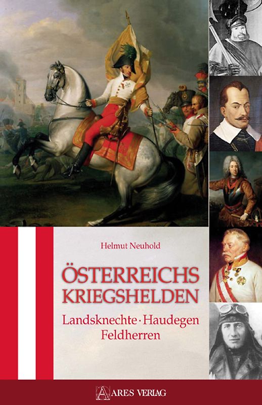 Österreichs Kriegshelden