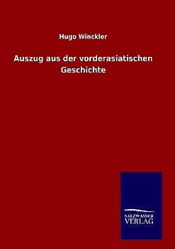Auszug aus der vorderasiatischen Geschichte