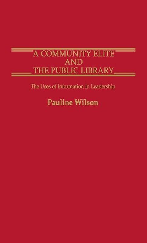 A Community Elite and the Public Library