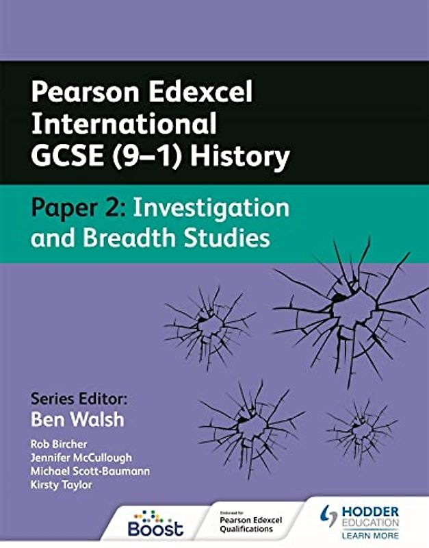 Pearson Edexcel International GCSE (9–1) History: Paper 2 Investigation and Breadth Studies