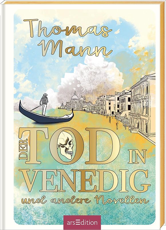 Biblioteca Obscura: Der Tod in Venedig und andere Novellen