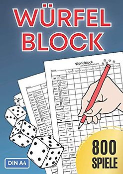 Würfelspiel Gewinnblatt DIN A4 XXL für 800 Spiele: Würfelblock | Spielblatt | Spielblock | Ersatzblock | Familienspiele | Urlaubsspiel
