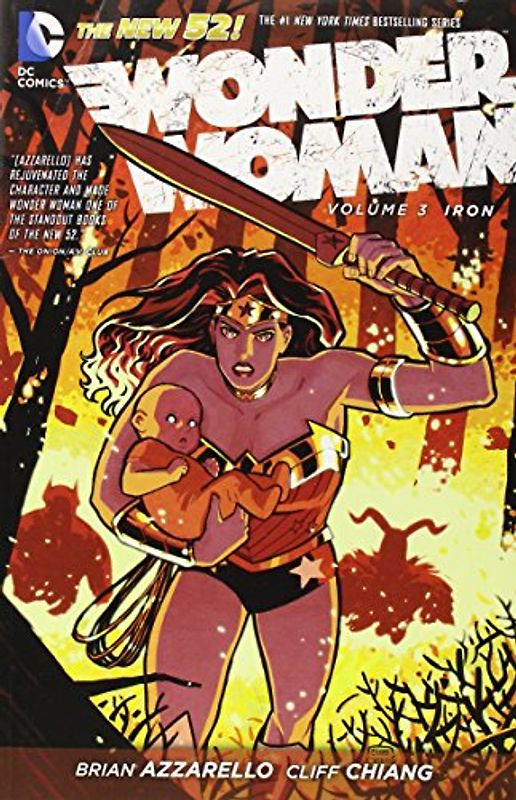 The New 52: Wonder Woman: Vol. 3 - Iron - Brian Azzarello [Softcover]