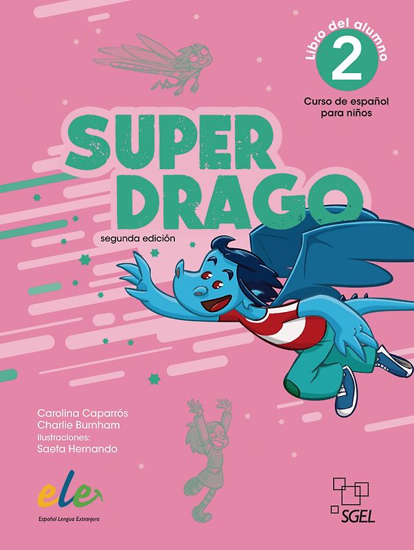 Superdrago 2 – segunda edición