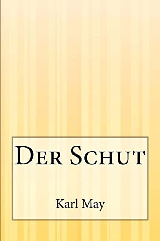 Der Schut
