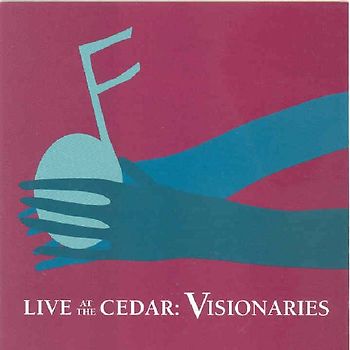 Various - Live at the Cedar:Visionaries