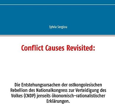 Conflict Causes Revisited: