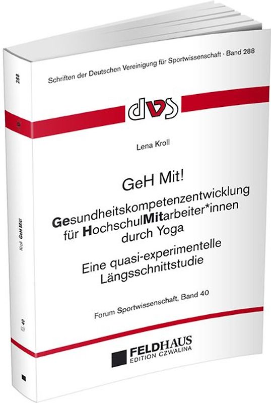 GeH Mit! Gesundheitskompetenzentwicklung für HochschulMitarbeiter*innen durch Yoga