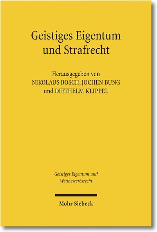 Geistiges Eigentum und Strafrecht