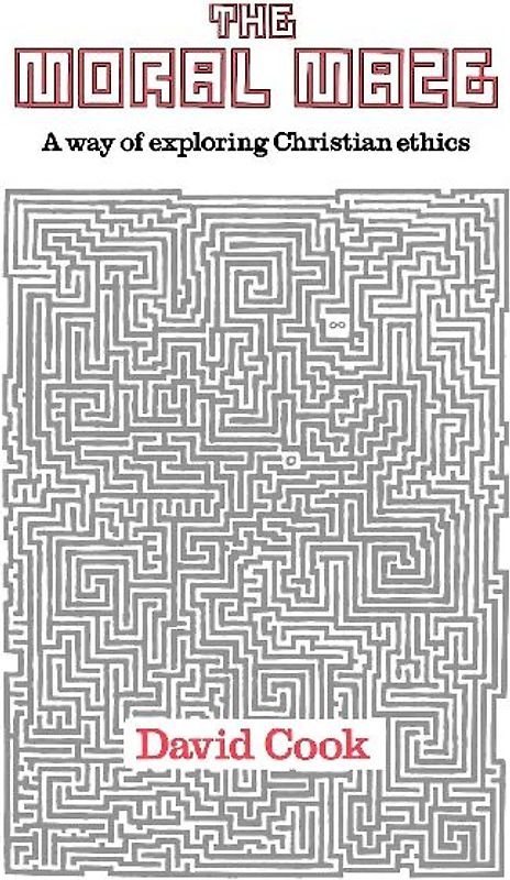 Moral Maze, the - A Way of Exploring Christian Ethics