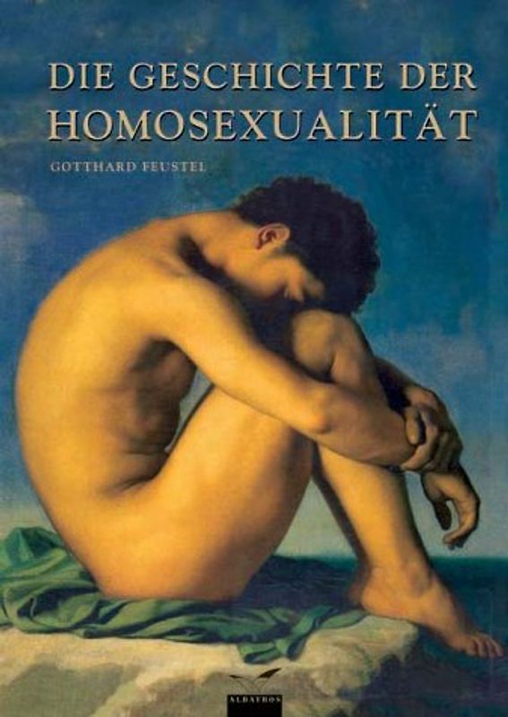 Die Geschichte der Homosexualität