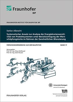 Systematischer Ansatz zur Analyse der Energiekostensensitivität von Produktsystemen unter Berücksichtigung der Wertschöpfungskette im Rahmen der Ganzheitlichen Bilanzierung