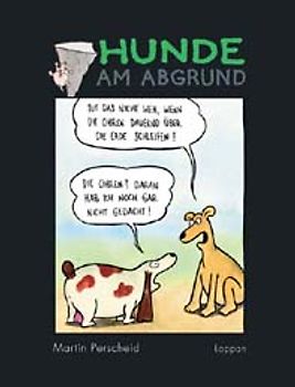 Hunde am Abgrund