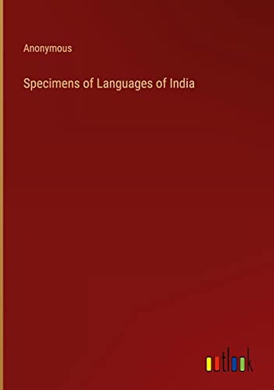 Specimens of Languages of India
