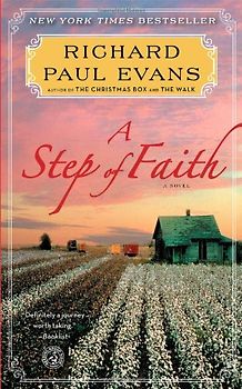 A Step of Faith: A Novel (The Walk, Band 4) - Evans, Richard Paul