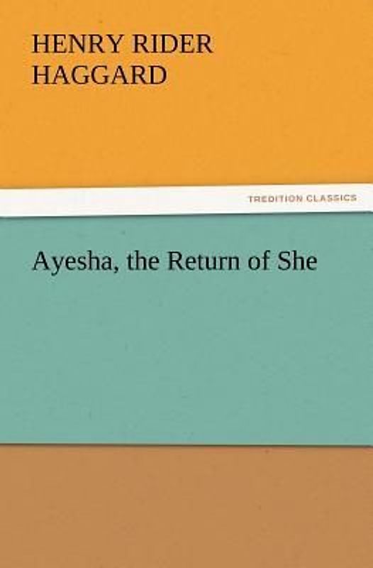 Ayesha, the Return of She