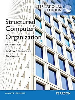 Structured Computer Organization (International Edition) - Tanenbaum, Andrew S.