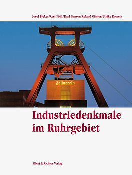 Industriedenkmale im Ruhrgebiet