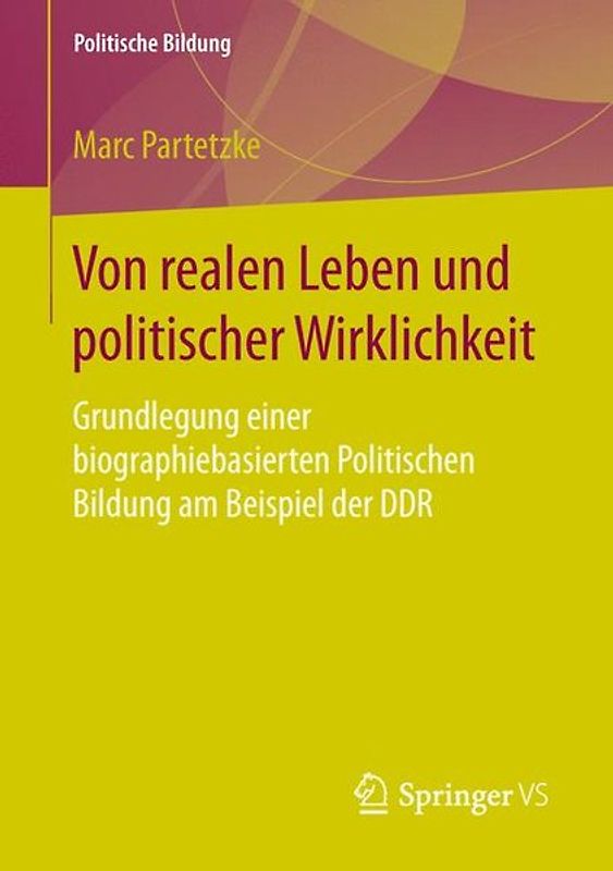 Von realen Leben und politischer Wirklichkeit