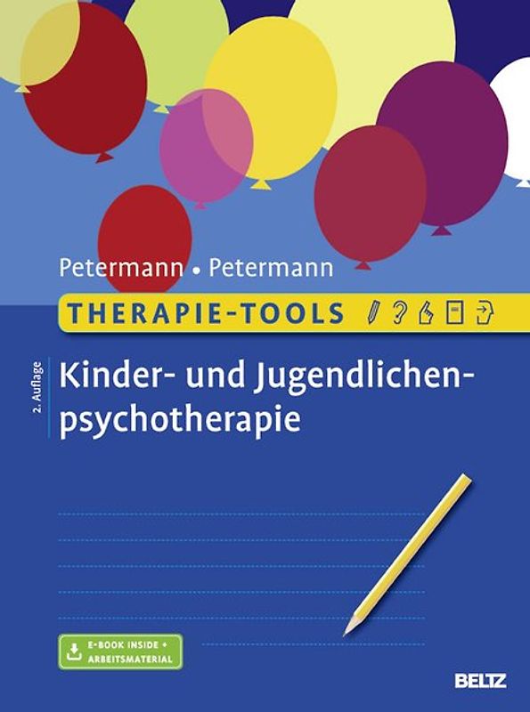 Therapie-Tools Kinder- und Jugendlichenpsychotherapie. Mit E-Book inside und Arbeitsmaterial