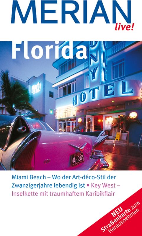 MERIAN live! Reiseführer Florida