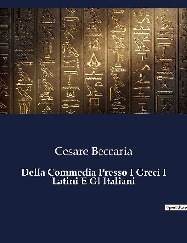 Della Commedia Presso I Greci I Latini E Gl Italiani