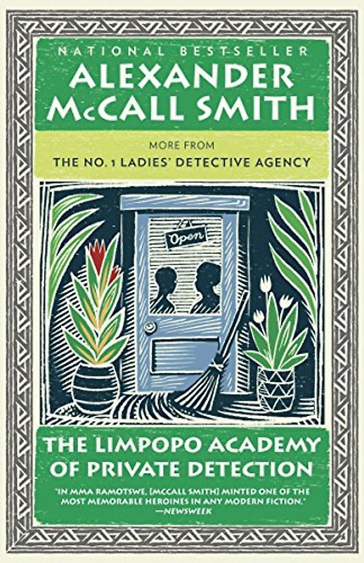 The Limpopo Academy of Private Detection: No. 1 Ladies' Detective Agency (13) - McCall Smith, Alexander