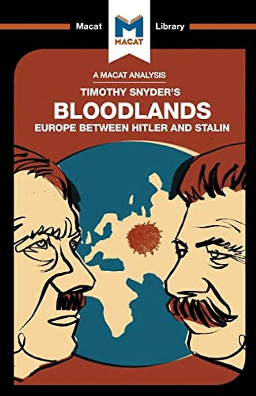 An Analysis of Timothy Snyder's Bloodlands