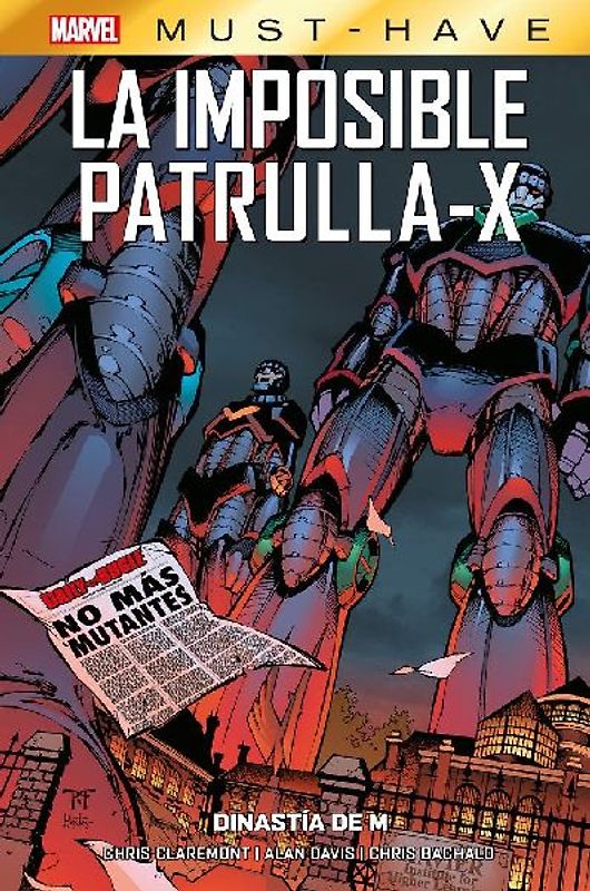 Marvel Must-Have. La Imposible Patrulla-X 4