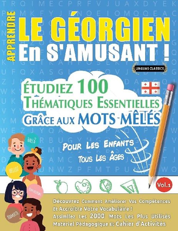 APPRENDRE LE GÉORGIEN EN S'AMUSANT - POUR LES ENFANTS