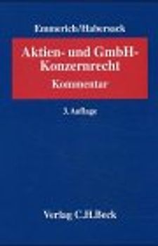 Aktienkonzernrecht. Kommentar zu den §§ 15-22 und 291-328 AktG