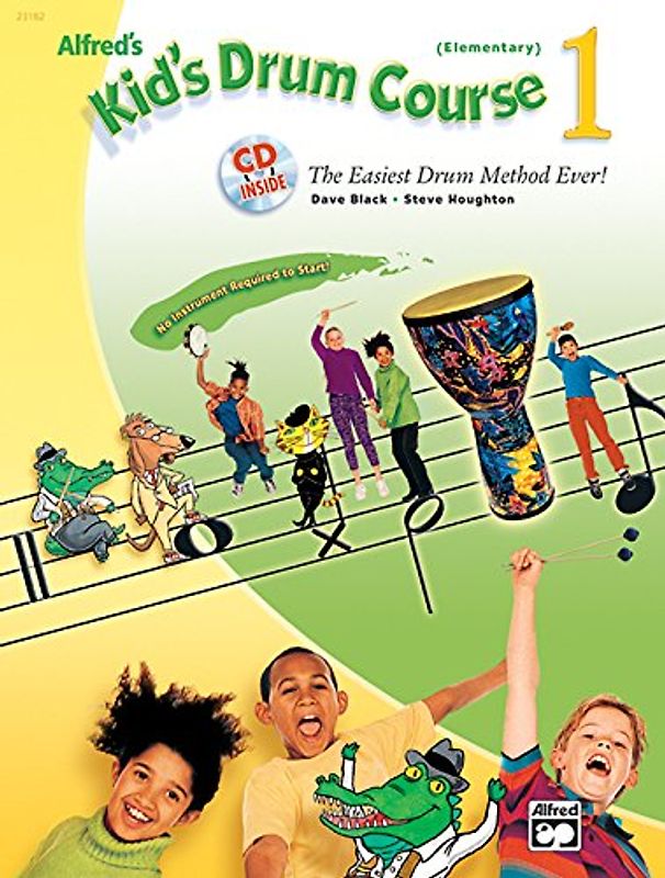 Alfred's Kid's Drum Course (Kid's Courses!)