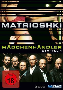 Matrioshki - Mädchenhändler, Staffel 1 (3 Discs) DVD