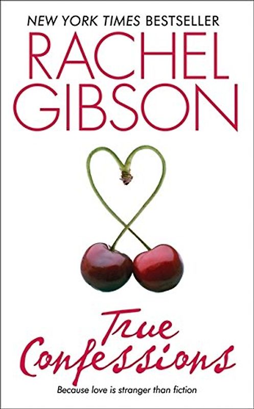 True Confessions (Avon Romance) - Rachel Gibson