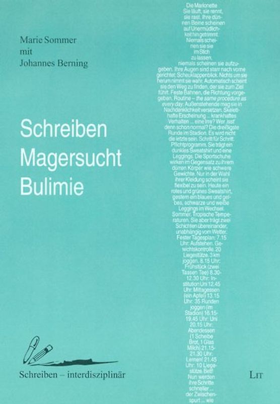 Schreiben - Magersucht - Bulimie
