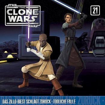 The Clone Wars - 21: Das Zillo-Biest schlägt zurück/ Tödliche Falle