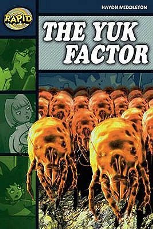 Rapid Reading: Yuk Factor (Stage 6 Level 6b)