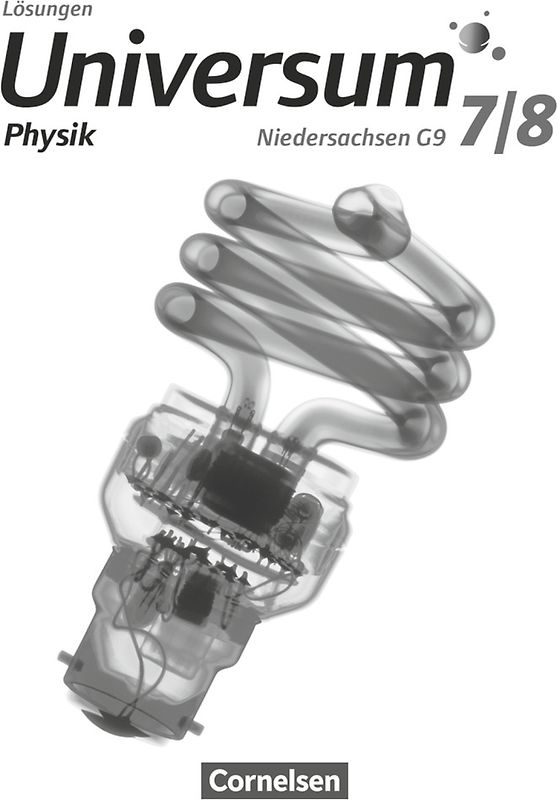 Universum Physik - Sekundarstufe I - Niedersachsen G9 - 7./8. Schuljahr