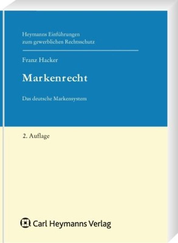Markenrecht. Einführung in das deutsche Markensystem