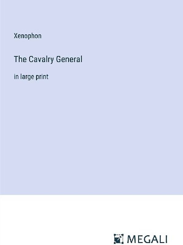 The Cavalry General