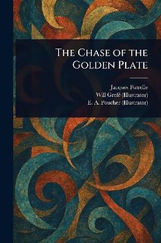 The Chase of the Golden Plate