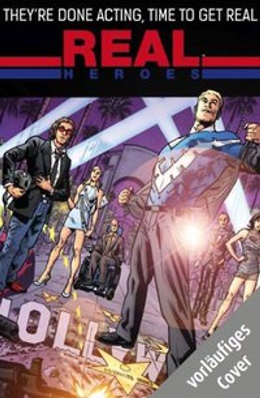Real Heroes. Bd. 1