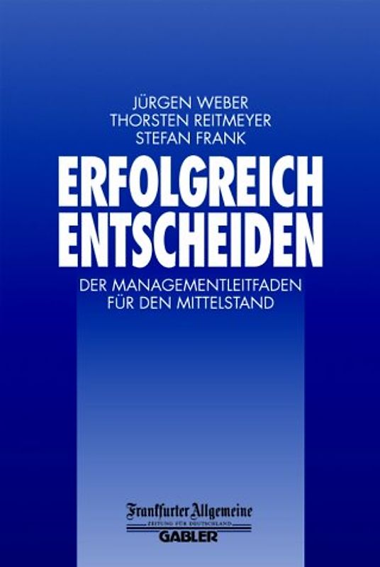 Erfolgreich Entscheiden